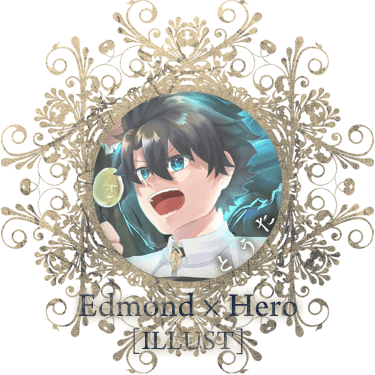 Edmond*Hero/とうた[illust]